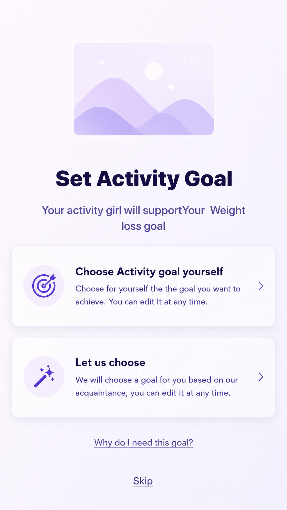 Set Activity Goal screen offering to choose the activity goal yourself or let SWEETCH choose.